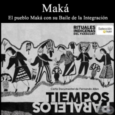 Mak - Ritual Indgena - Direccin de Fernando Allen